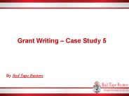 Grant Writing – Case Study 5