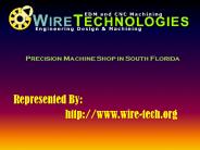 Precision Machine Shop In South Florida