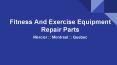 Buy Best Fitness And Exercise Equipment Repair Parts In Mercier