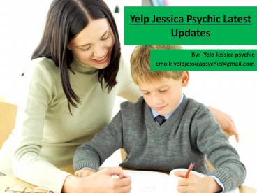 Yelp Jessica Psychic Latest Updates