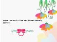 Make The Most Of The Best Flower Delivery Service PowerPoint PPT Presentation