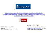 2017 Global Briefing on Securities Brokerages Market