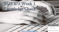 BUS 475 Week 1 Knowledge Check PowerPoint PPT Presentation