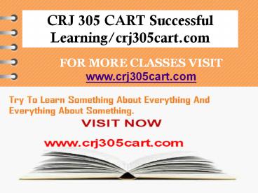 CRJ 305 CART Successful Learning/crj305cart.com