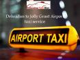 Dehradun to Jolly Grant Airport taxi service PowerPoint PPT Presentation