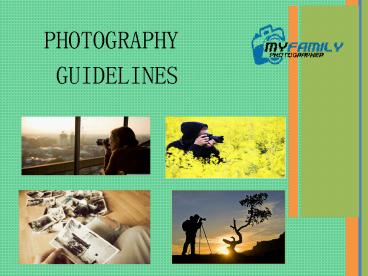 Photography Guidelines