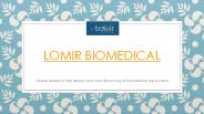 Lomir Biomedical  PPT