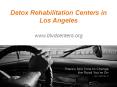 Detox Rehabilitation Centers in Los Angeles - www.blvdcenters.org PowerPoint PPT Presentation