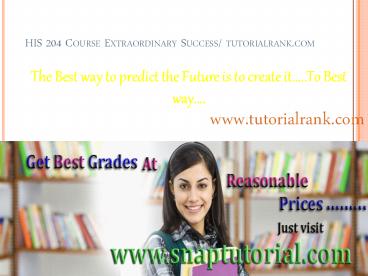 HIS 204 Course Experience Tradition / tutorialrank.com