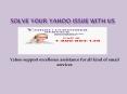Yahoo support excellence assistance for all kind of email services PowerPoint PPT Presentation