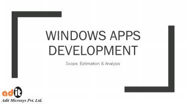 What You Need To Know About Windows Apps Development