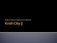 Krish City || Ready to Move In Apartment in Bhiwadi PowerPoint PPT Presentation