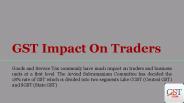 GST Impact On Traders
