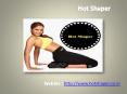Hot Shaper (1) PowerPoint PPT Presentation