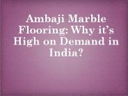 Ambaji White Marble In India