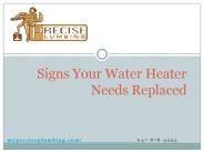 Signs Your Water Heater Needs Replaced