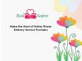 Insight about Online Flower Delivery Service Providers PowerPoint PPT Presentation