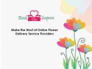 Insight about Online Flower Delivery Service Providers
