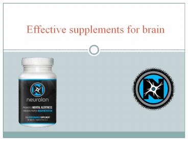 Effective supplements for brain