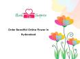Order Beautiful Online Flower In Hyderabad PowerPoint PPT Presentation