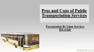 Pros and Cons of Public Transportation Services