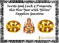 Invite Good Luck and Prosperity this New Year with Yellow Sapphire Gemstone PowerPoint PPT Presentation