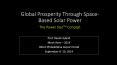 Global Prosperity Through Space-Based Solar Power The Power StarTM Concept PowerPoint PPT Presentation