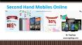 Second Hand Mobiles Online PowerPoint PPT Presentation