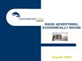 RADIO ADVERTISING. ECONOMICALLY SOUND PowerPoint PPT Presentation