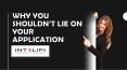 WHY YOU SHOULDN’T LIE ON YOUR APPLICATION PowerPoint PPT Presentation