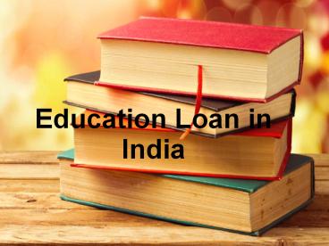 Education Loan in India