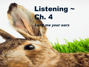 LISTENING   Chapter 4