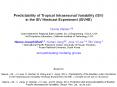 Predictability of Tropical Intrasesonal Variability (ISV) PowerPoint PPT Presentation