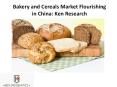 Bakery and Cereals Market Flourishing in China: Ken Research PowerPoint PPT Presentation