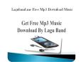Laguband.me Mp3 Free Download PowerPoint PPT Presentation