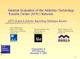 National Evaluation of the Addiction Technology Transfer Center (ATTC) Network:  ATTC Event PowerPoint PPT Presentation