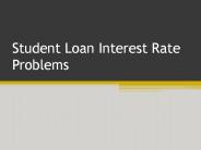 Student Loan Interest Rate Problems