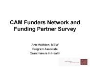 CAM Funders Network and Funding Partner Survey