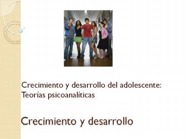 Crecimiento y desarrollo