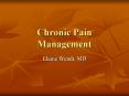 Chronic Pain Management PowerPoint PPT Presentation