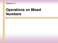 Operations on Mixed Numbers PowerPoint PPT Presentation