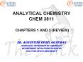 ANALYTICAL CHEMISTRY CHEM 3811  CHAPTERS 1 AND 3 (REVIEW) PowerPoint PPT Presentation