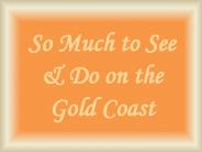 So Much to See & Do on the Gold Coast