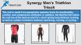 Synergy Men’s Triathlon Trisuit PowerPoint PPT Presentation