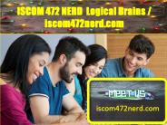 ISCOM 472 NERD  Logical Brains / iscom472nerd.com