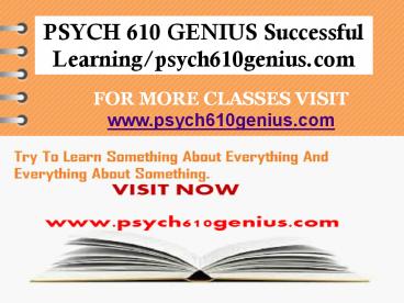 PSYCH 610 GENIUS Successful Learning/psych610genius.com