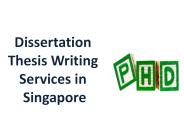 Dissertation Thesis Writing Services in Singapore