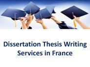 Dissertation Thesis Writing Services in France