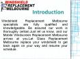 Windshield Replacement Melbourne PowerPoint PPT Presentation