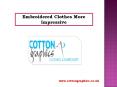 Embroidered Clothes More Impressive (1) PowerPoint PPT Presentation